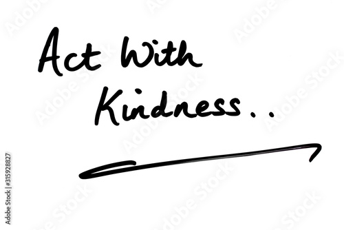 Act with Kindness