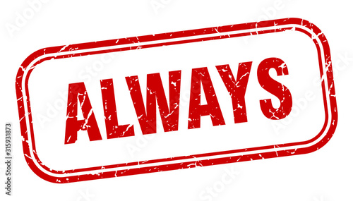 always stamp. always square grunge red sign