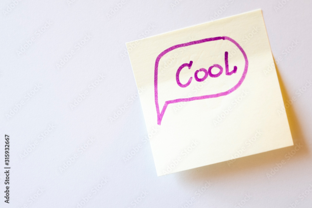 Wall sticker with the text: Cool. Message in the Internet community. Wall sticker with the text: Cool. Message in the Internet community.