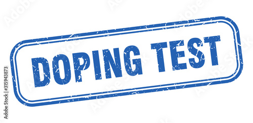 doping test stamp. doping test square grunge blue sign