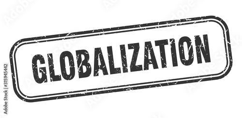 globalization stamp. globalization square grunge black sign