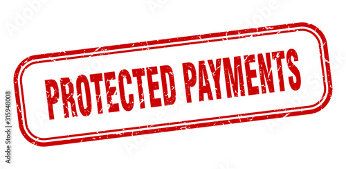 protected payments stamp. protected payments square grunge red sign