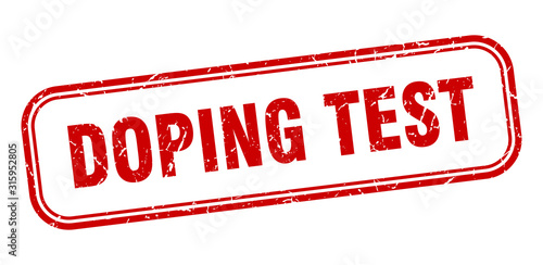 doping test stamp. doping test square grunge red sign