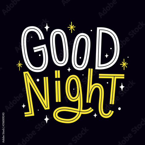 Good night phrase on the night sky with stars. Funny inscription in childish cartoon style for cards.