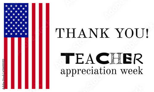 Teacher Appreciation Week in United States. School and education national concept. Poster, card, banner and background. Vector illustration