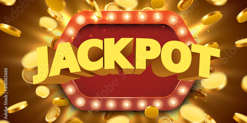 Jackpot sign with gold realistic 3d coins background.