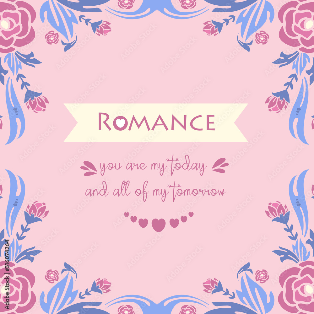 Poster design for romance day, with elegant style leaf and floral frame. Vector