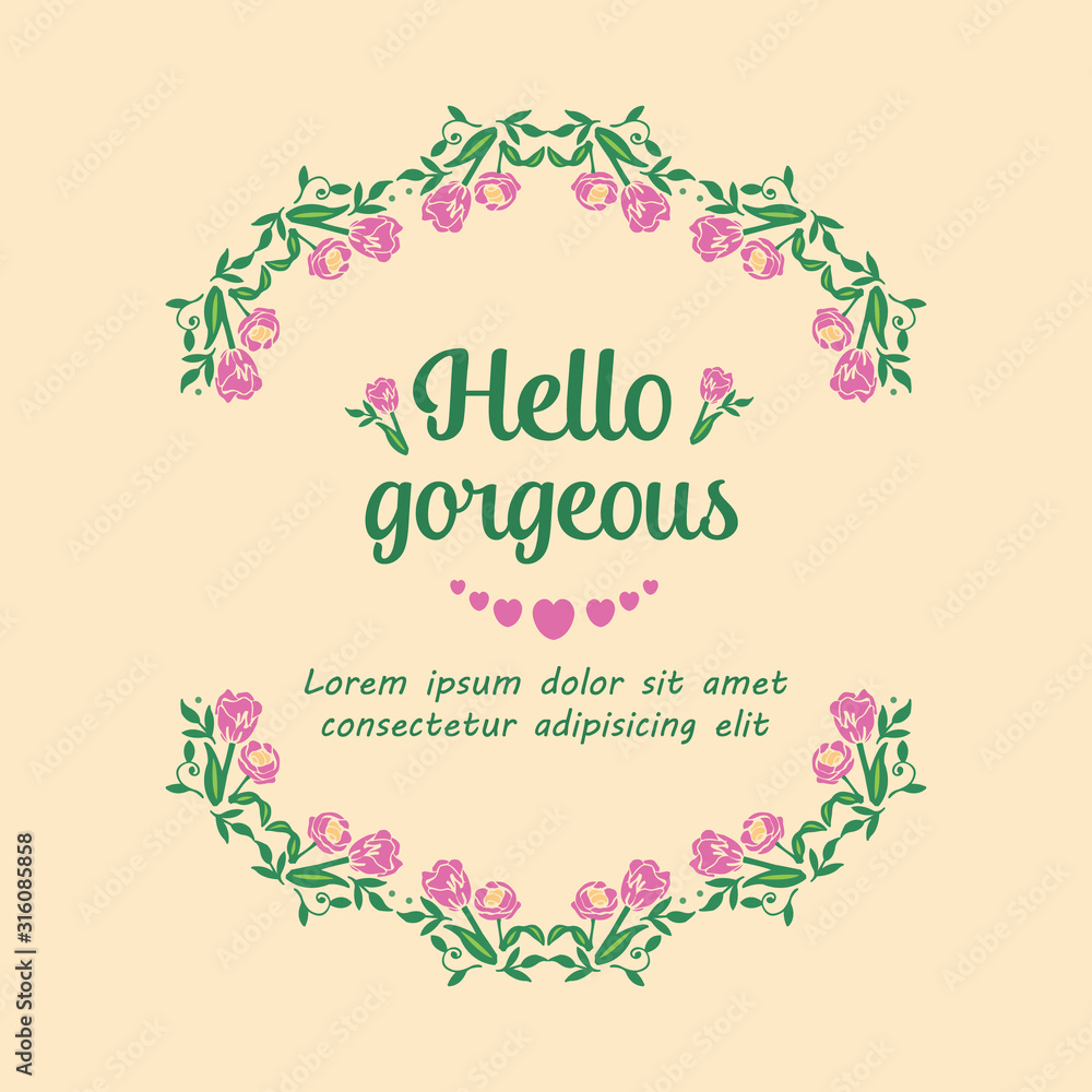 Elegant Hello gorgeous card template design, with beautiful of leaf and wreath frame. Vector Elegant Hello gorgeous card template design, with beautiful of leaf and wreath frame. Vector