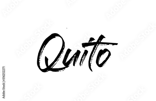 capital Quito typography word hand written modern calligraphy text lettering