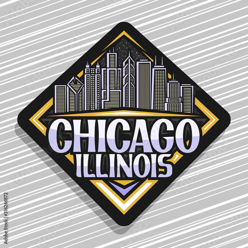 Vector logo for Chicago, dark decorative badge with line illustration of chicago cityscape at evening, tourist fridge magnet with original script for words chicago illinois on gray striped background.