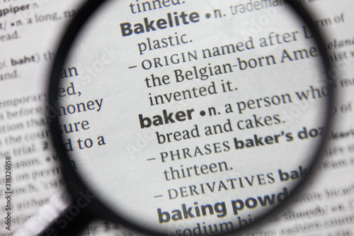 The word or phrase baker in a dictionary.