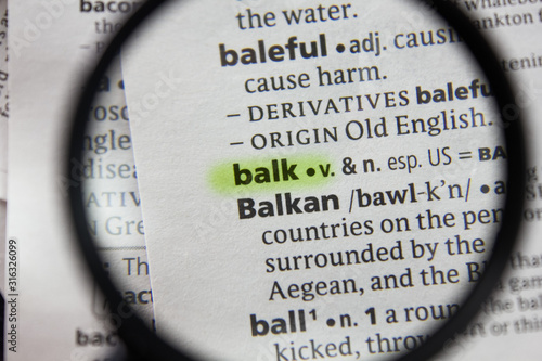 Tableau sur toile The word or phrase balk in a dictionary.