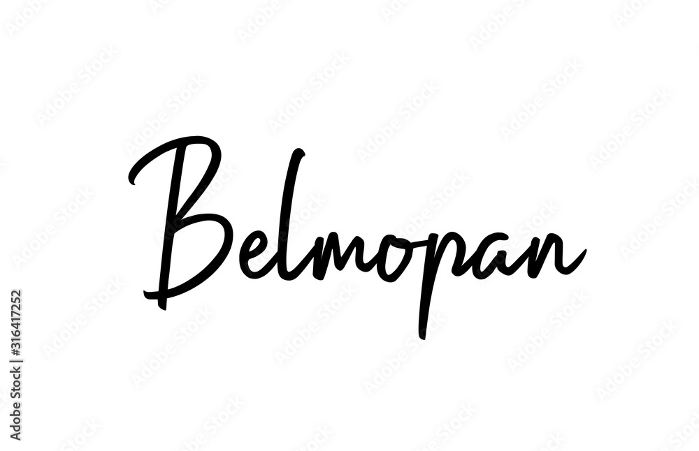 Belmopan capital word city typography hand written text modern calligraphy lettering Belmopan capital word city typography hand written text modern calligraphy lettering