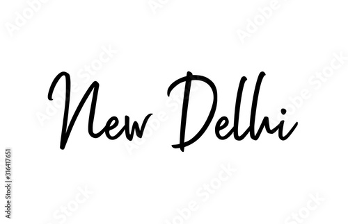New Delhi capital word city typography hand written text modern calligraphy lettering