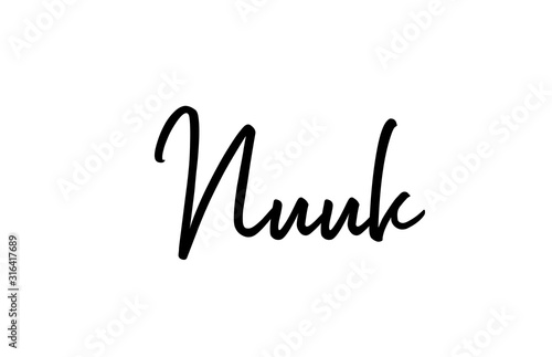 Nuuk capital word city typography hand written text modern calligraphy lettering