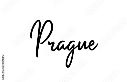 Prague capital word city typography hand written text modern calligraphy lettering