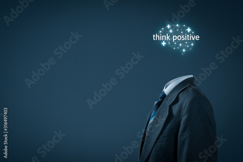 Think positive motivation concept
