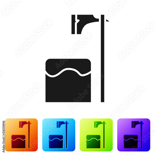 Black Executioner axe in tree block icon isolated on white background. Hangman, torturer, executor, tormentor, butcher, headsman. Set icons in color square buttons. Vector Illustration