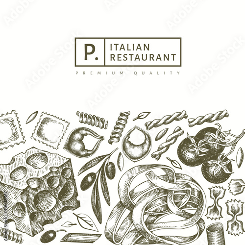 Italian pasta with additions design template. Hand drawn vector food illustration. Engraved style. Vintage pasta different kinds background.