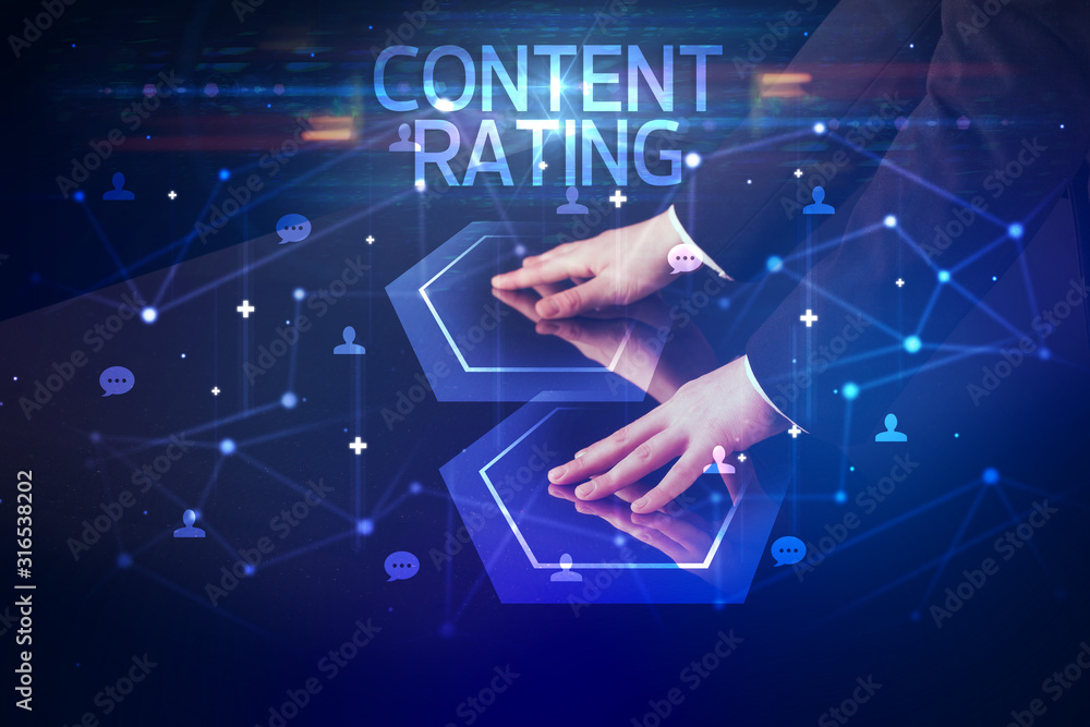 Navigating social networking with CONTENT RATING inscription, new media concept Navigating social networking with CONTENT RATING inscription, new media concept