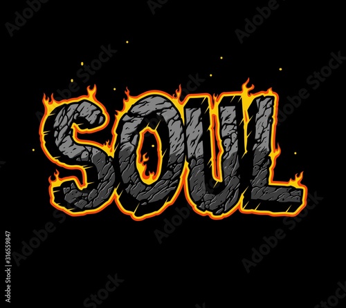 Vintage burning Soul lettering
