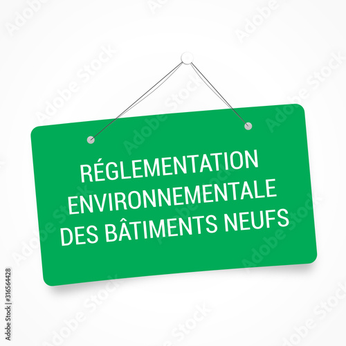 	 RE2020 réglementation environnementale des bâtiments neufs