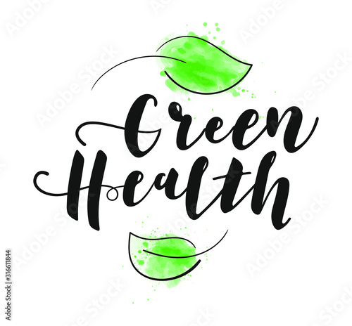 Green health lettering. Alternative medicine. Vector stock  illustration.