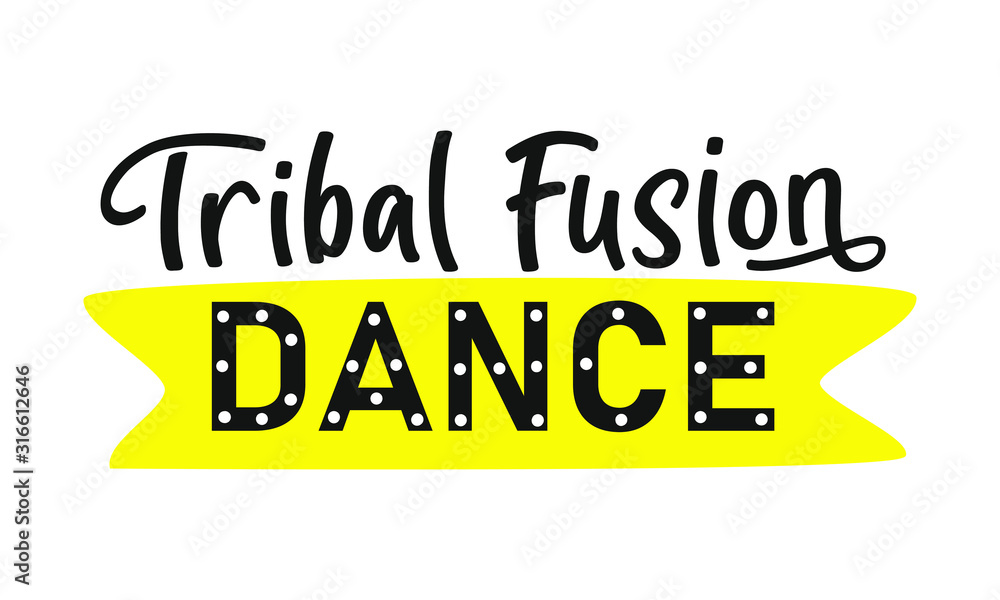 Tribal Fusion Dance. Lettering. Belly dance stile. Text isolated on white background. Vector stock illustration. Tribal Fusion Dance. Lettering. Belly dance stile. Text isolated on white background. Vector stock illustration.