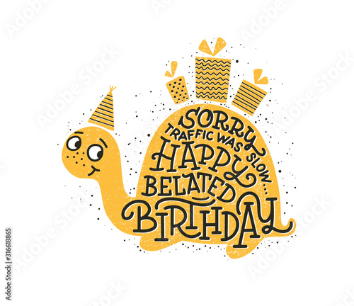Cute turtle with Birthday greetings on white background.