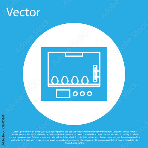 Blue Incubator for eggs icon isolated on blue background. White circle button. Vector Illustration