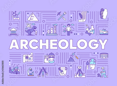 Archeology word concepts banner. Study of history on fossil finds. History and paleontology. Infographics with linear icons on lilac background. Isolated typography. Vector outline illustration