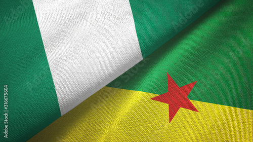 Nigeria and French Guiana two flags textile cloth, fabric texture photo