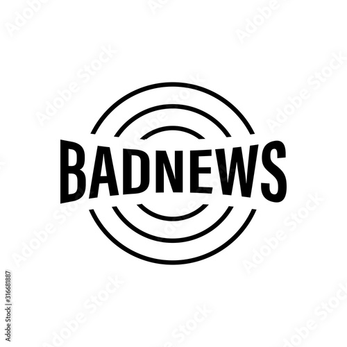 a Logo type about bad news,vector illustration