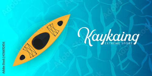Kayaking banner with top view on the yellow kayak. Summer Sea activities.