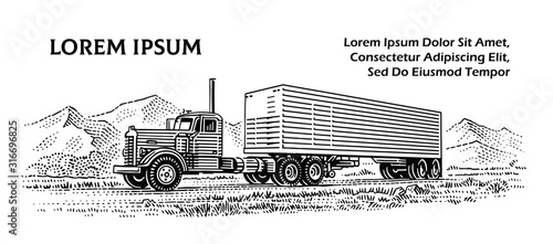 American Truck vintage/retro style engraved illustration. Monochrome, isolated, layered, text outlined (only for preview). 
