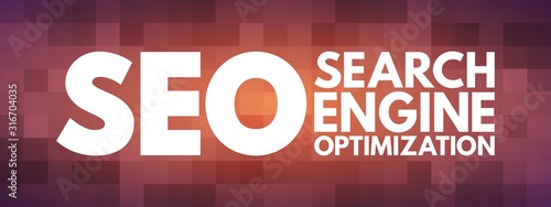 SEO - Search Engine Optimization acronym, business concept background