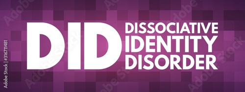DID - Dissociative Identity Disorder acronym, medical concept background