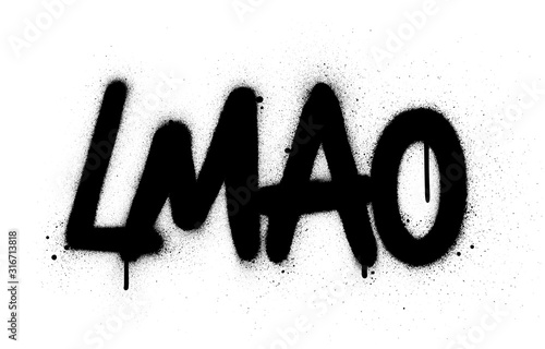 graffiti LMAO abbreviation sprayed in black over white