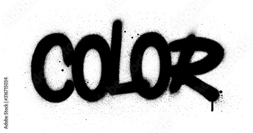 graffiti color word sprayed in black over white