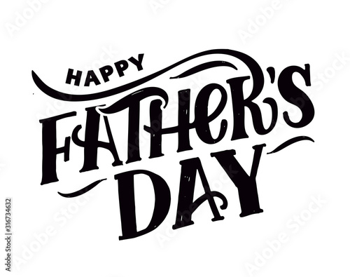 Father's day lettering for Gift card. Vintage Typography, great design for any purposes. Modern calligraphy template. Celebration quote. Handwritten text postcard. Vector illustration
