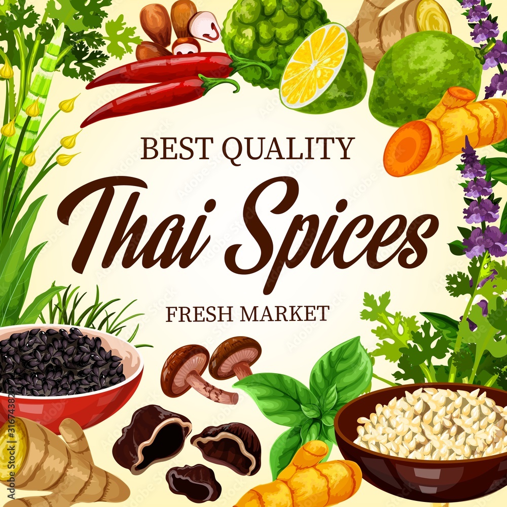 Fototapeta Thai cooking spices, herbs and Asian cuisine herbal seasonings, farm market poster. Thai food flavorings, lemongrass and green peppercorn, basil and parsley herbs, chili pepper, curry and garlic spice