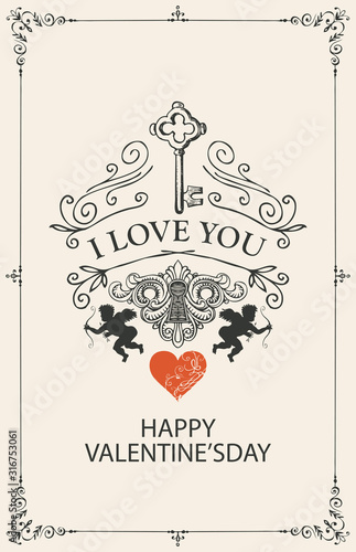 Romantic Valentine card with words I Love you in vintage style. Vector greeting card or postcard on the theme of declaration of love with key, keyhole, heart and cupids in frame with curls
