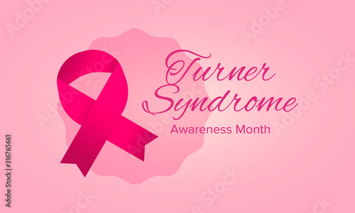 Turner Syndrome Awareness Month. Celebrate annual in February. Woman healthcare. Girl solidarity. Cancer Control and protection. Female disease. Medical healthcare concept. Vector poster