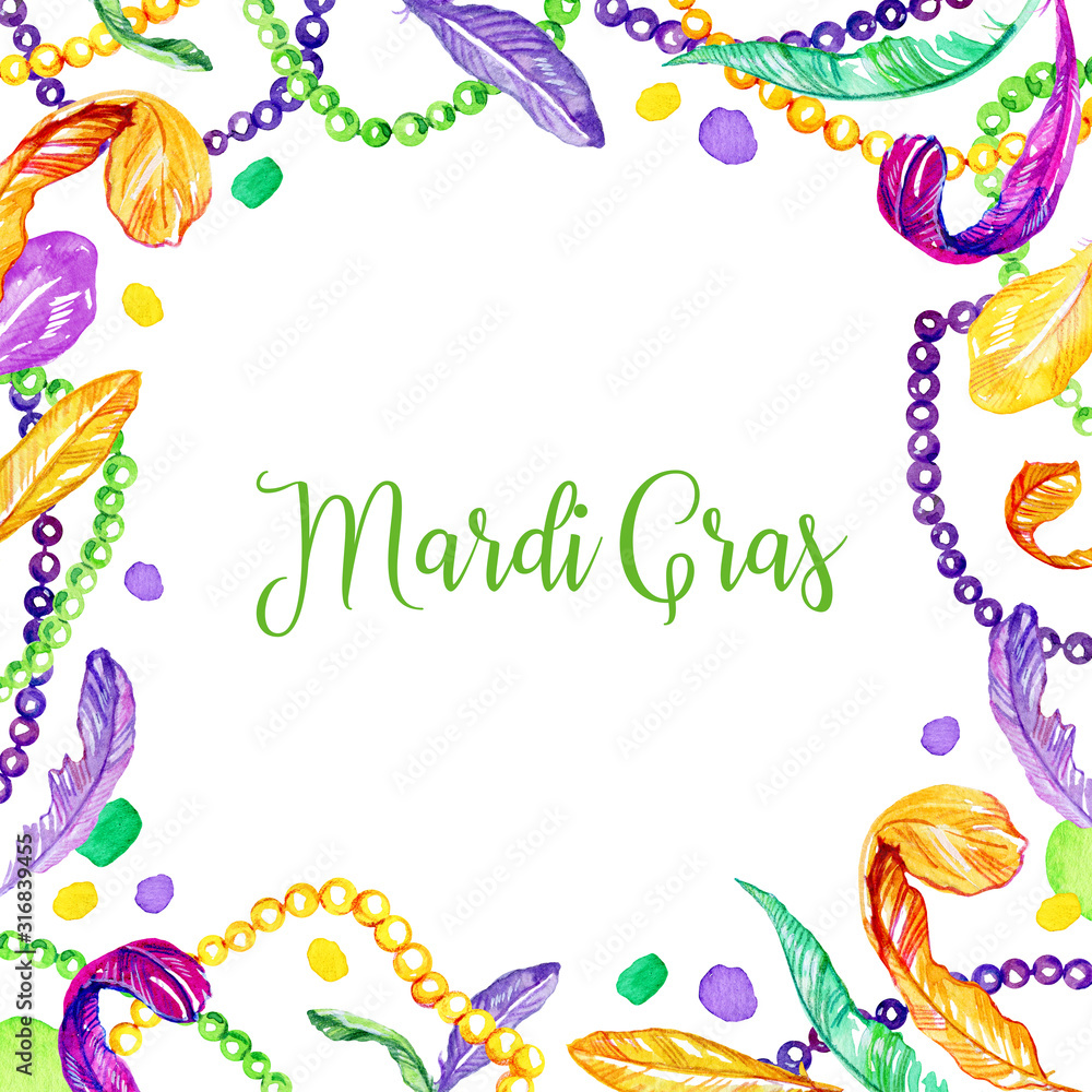 Fat Tuesday rectangular frame design template with feathers and beads. Title in French Mardi Gras. Hand drawn watercolor illustration