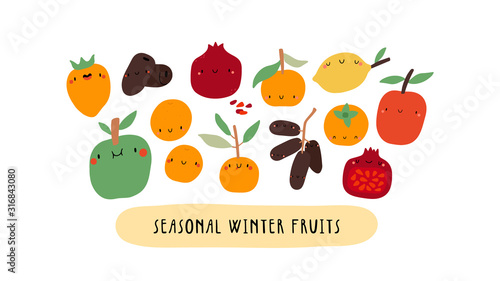 Seasonal Winter Fruits - Cute illustration on a white background. Funny Food in cartoon style with smiley faces. Fresh and organic food background.  