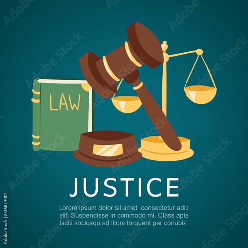 Justice and court, law book and hummer cartoon vector illustration. Justice symbols background, poster, flyer. Judicial procedures for lawyers with text and typography.