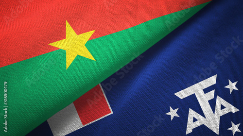 Burkina Faso and French Southern and Antarctic Lands two flags textile cloth