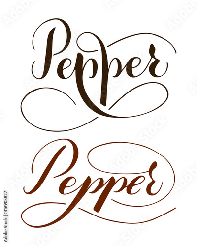 Vector hand written pepper text isolated on white background. Kitchen healthy herbs and spices for cooking. Script brushpen lettering with flourishes. Handwriting for banner, poster, product label