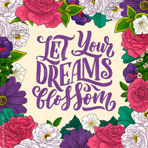 Lettering quote about flowe...