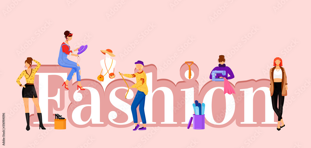 Fashion word concepts flat color vector banner. Catwalk models and designers assistants. Isolated typography with tiny cartoon characters. Designing clothes creative illustration isolated on pink